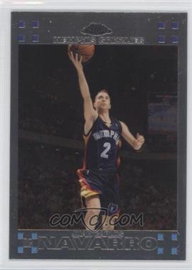 2007-08 Topps Chrome - [Base] #155 - Juan Carlos Navarro