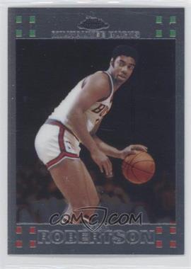 2007-08 Topps Chrome - [Base] #79 - Oscar Robertson