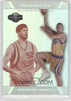 Spencer Hawes, Brad Miller #/39