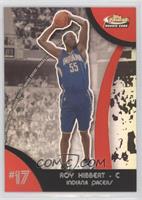 2008-09 Rookie - Roy Hibbert [EX to NM]