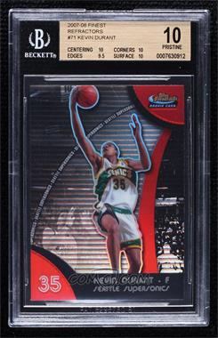 2007-08 Topps Finest - [Base] - Refractor #71 - Kevin Durant [BGS 10 PRISTINE]
