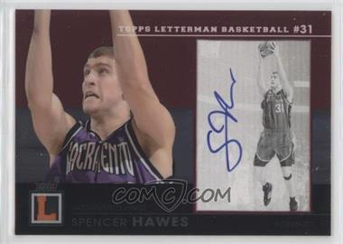 2007-08 Topps Letterman - Scenic Signatures #SS-SH - Spencer Hawes /19