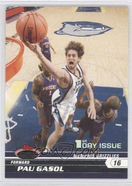 2007-08 Topps Stadium Club - [Base] - 1st Day Issue #16 - Pau Gasol /1999