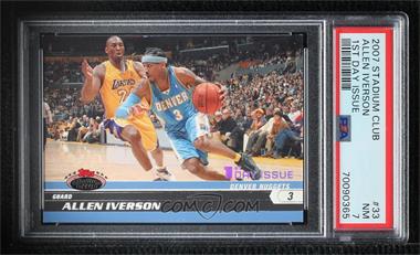 2007-08 Topps Stadium Club - [Base] - 1st Day Issue #33 - Allen Iverson (Guarded by Kobe Bryant) /1999 [PSA 7 NM]