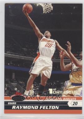 2007-08 Topps Stadium Club - [Base] - 1st Day Issue #66 - Raymond Felton /1999