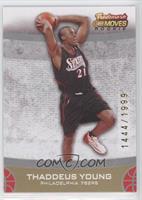 Rookie - Thaddeus Young #/1,999