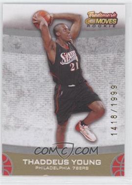 2007-08 Topps Trademark Moves - [Base] #69 - Rookie - Thaddeus Young /1999