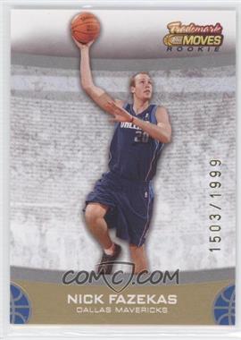 2007-08 Topps Trademark Moves - [Base] #70 - Rookie - Nick Fazekas /1999