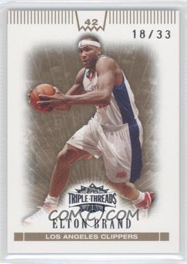 2007-08 Topps Triple Threads - [Base] - Gold #52 - Elton Brand /33