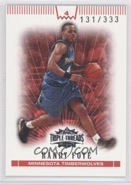 2007-08 Topps Triple Threads - [Base] #62 - Randy Foye /333