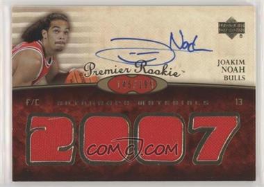 2007-08 UD Premier - [Base] #106 - Premier Rookie Autograph Materials - Joakim Noah /199