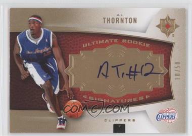 2007-08 Ultimate Collection - [Base] - Gold #141 - Ultimate Rookie Signatures - Al Thornton /50