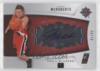 Ultimate Rookie Signatures - Josh McRoberts #/99