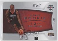 Ultimate Rookie - Thaddeus Young #/99