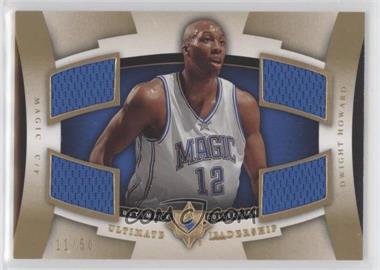 2007-08 Ultimate Collection - Ultimate Leadership - Gold #UL-DH - Dwight Howard /50
