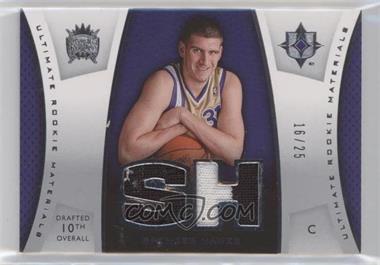 2007-08 Ultimate Collection - Ultimate Rookie Materials - Patches #ULTR-SH - Spencer Hawes /25