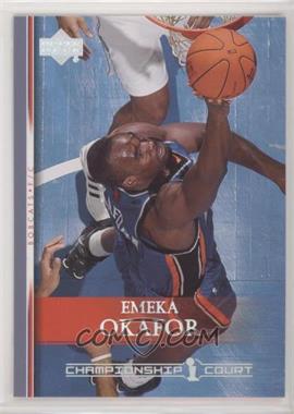 2007-08 Upper Deck - [Base] - Championship Court #197 - Emeka Okafor