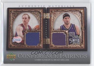 2007-08 Upper Deck Artifacts - Conference Pairings Artifacts #CP-MK - Chris Kaman, Brad Miller /150