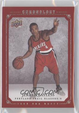 2007-08 Upper Deck Chronology - [Base] - Rookie Redemptions Silver #261 - 2008 NBA Draft - Jerryd Bayless /99