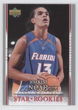 2007-08 Upper Deck First Edition - [Base] #209 - Star Rookies - Joakim Noah