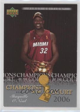 2007-08 Upper Deck First Edition - Champions of the Court #CC-SO - Shaquille O'Neal