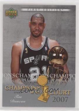 2007-08 Upper Deck First Edition - Champions of the Court #CC-TD - Tim Duncan