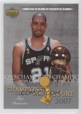 2007-08 Upper Deck First Edition - Champions of the Court #CC-TD - Tim Duncan