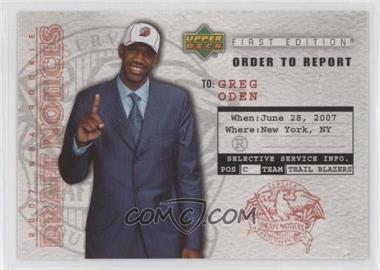 2007-08 Upper Deck First Edition - Draft Notices #DN1 - Greg Oden