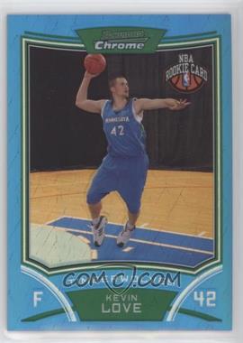 2008-09 Bowman Draft Picks & Stars - Chrome - Blue Refractor #115 - NBA Rookie Card - Kevin Love /99