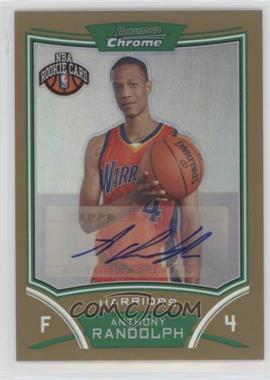 2008-09 Bowman Draft Picks & Stars - Chrome - Gold Refractor #163 - NBA Rookie Card Autograph - Anthony Randolph /25