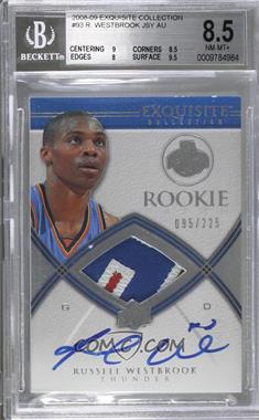 2008-09 Exquisite Collection - [Base] #93 - Rookie Autograph Patch - Russell Westbrook /225 [BGS 8.5 NM‑MT+]