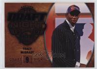 Draft Night - Tracy McGrady