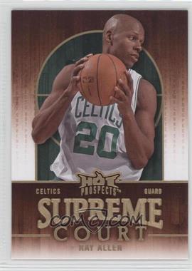 2008-09 Fleer Hot Prospects - Supreme Court #SC-2 - Ray Allen