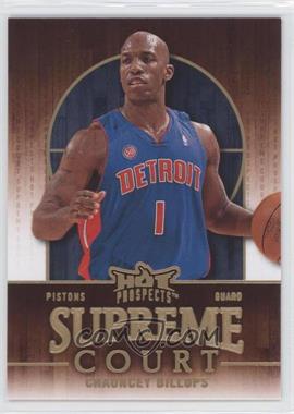 2008-09 Fleer Hot Prospects - Supreme Court #SC-6 - Chauncey Billups