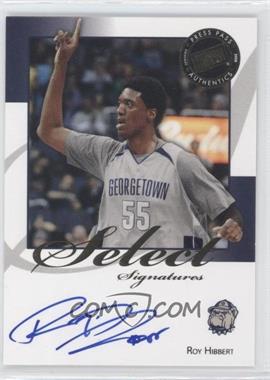 2008-09 Press Pass Legends - Select Signatures #SS-RH - Roy Hibbert