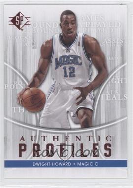 2008-09 SP - Authentic Profiles #AP-22 - Dwight Howard