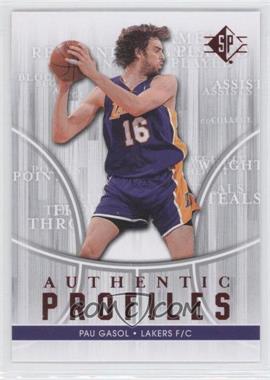 2008-09 SP - Authentic Profiles #AP-25 - Pau Gasol