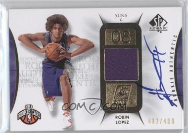 2008-09 SP Authentic - [Base] #125 - Rookie Authentics Autograph Patch - Robin Lopez /499