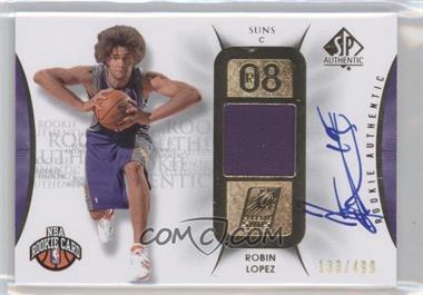 2008-09 SP Authentic - [Base] #125 - Rookie Authentics Autograph Patch - Robin Lopez /499