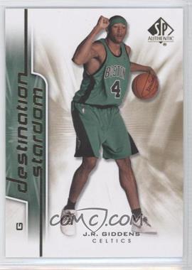 2008-09 SP Authentic - Destination Stardom #DS-23 - J.R. Giddens