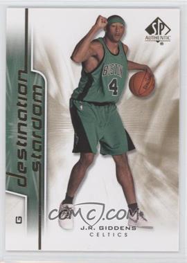 2008-09 SP Authentic - Destination Stardom #DS-23 - J.R. Giddens