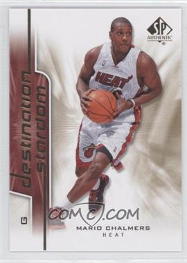 2008-09 SP Authentic - Destination Stardom #DS-26 - Mario Chalmers