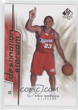 2008-09 SP Authentic - Destination Stardom #DS-7 - Eric Gordon