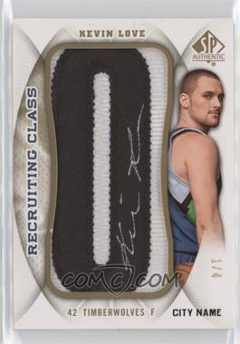 2008-09 SP Authentic - Recruiting Class Manufactured Letter Patch - City Name #RCC-KL - Kevin Love /4