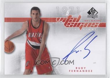 2008-09 SP Authentic - Vital Signs #VS-RF - Rudy Fernandez