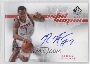 2008-09 SP Authentic - Vital Signs #VS-SE - Ramon Sessions