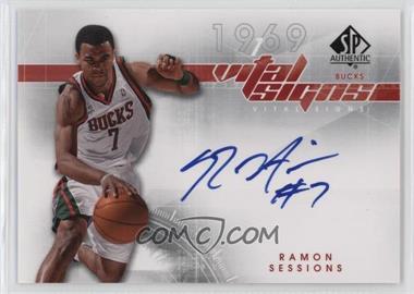 2008-09 SP Authentic - Vital Signs #VS-SE - Ramon Sessions