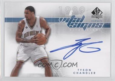 2008-09 SP Authentic - Vital Signs #VS-TC - Tyson Chandler