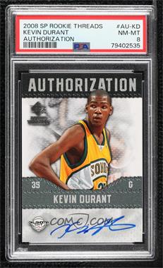 2008-09 SP Rookie Threads - Authorization #AU-KD - Kevin Durant [PSA 8 NM‑MT]