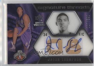 2008-09 SP Rookie Threads - [Base] #72 - Jason Thompson /599